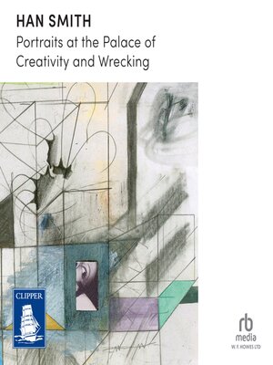 Portraits at the Palace of Creativity and Wrecking - Audiobook